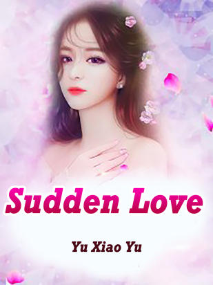 Sudden Love